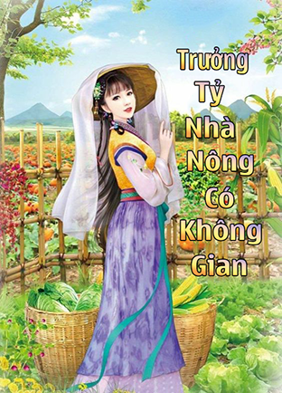 Trưởng Tỷ Nhà Nông Có Không Gian (Dịch)